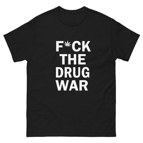 F*ck The Drug War Tee